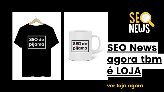 Camiseta preta e caneca branca com estampa em preto SEO de Pijama e texto SEO News agora tbm é LOJA